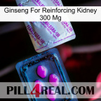 Ginseng For Reinforcing Kidney 300 Mg 37